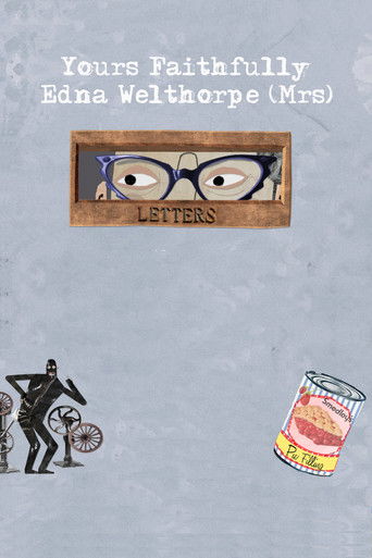 Yours Faithfully Edna Welthorpe, Mrs