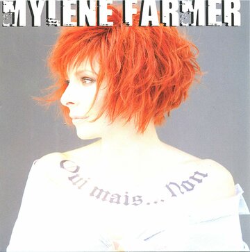 Mylène Farmer: Oui mais... Non