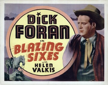 Blazing Sixes