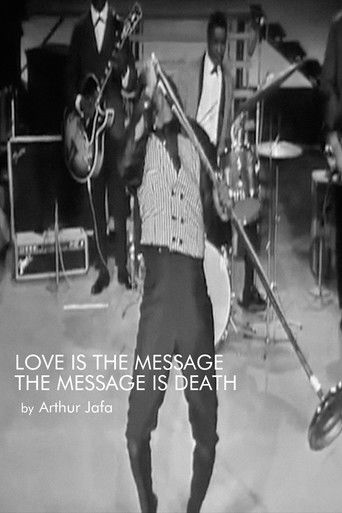 Love is the Message, the Message is Death