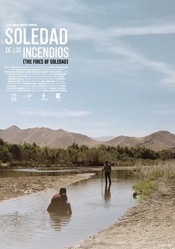 The Fires of Soledad