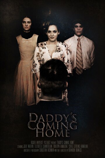 Daddy's Coming Home