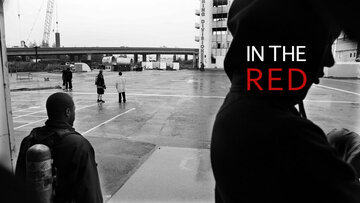 In the Red: A Documentary About Changing Lives