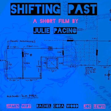 Shifting Past