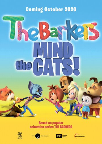 The Barkers: Mind the Cats!