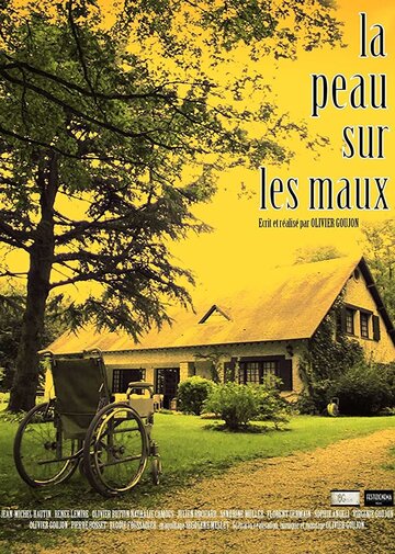 La peau sur les maux