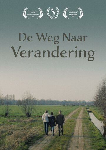 De Weg Naar Verandering