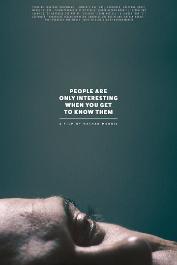 People Are Only Interesting When You Get to Know Them