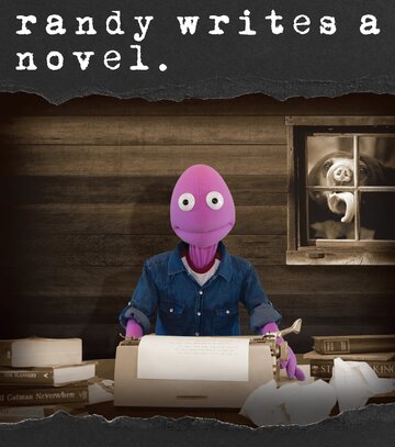 Randy Writes a Novel