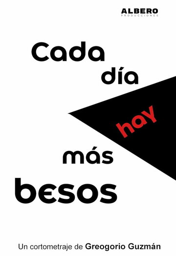 Cada día hay más besos