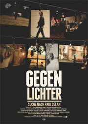 Gegenlichter- Suche nach Paul Celan
