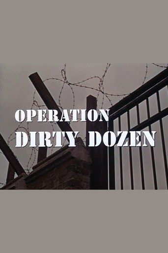 Operation Dirty Dozen