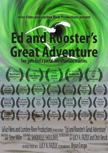 Ed and Rooster's Great Adventure