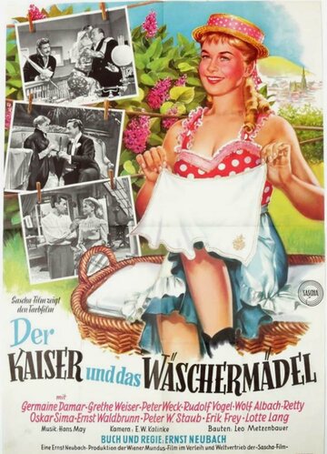 Der Kaiser und das Wäschermädel