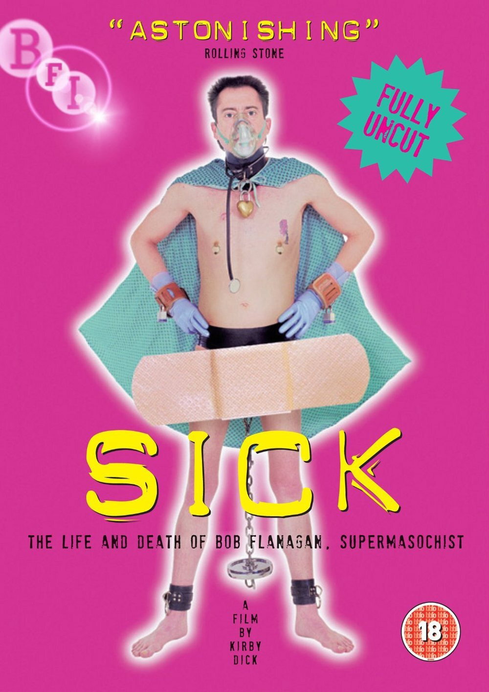 SICK: The Life and Death of Bob Flanagan, Supermasochist