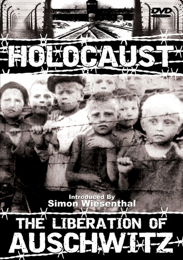 Die Befreiung von Auschwitz