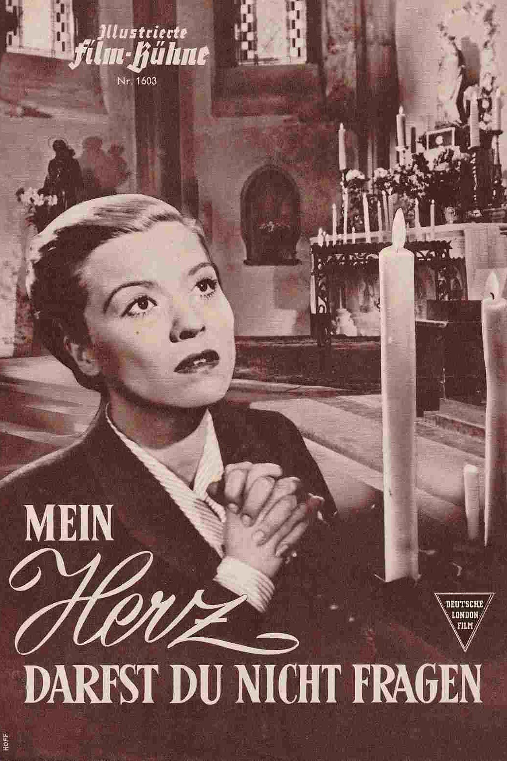 Mein Herz darfst du nicht fragen (1952)
