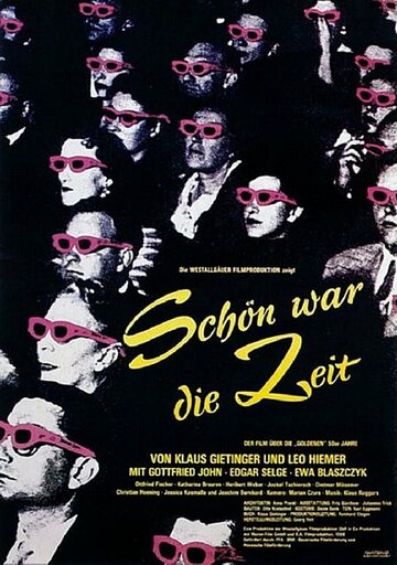 Schön war die Zeit