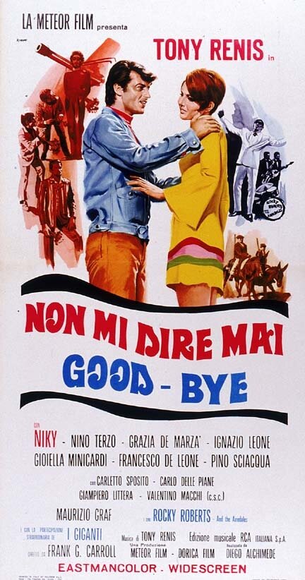 Non mi dire mai good-bye