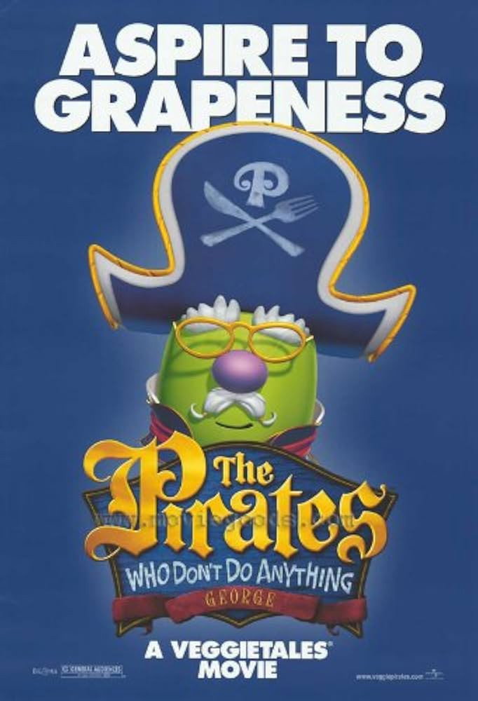 The Pirates Who Don't Do Anything: A VeggieTales Movie