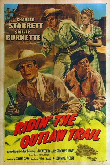 Ridin' the Outlaw Trail