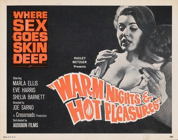 Warm Nights and Hot Pleasures
