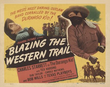 Blazing the Western Trail