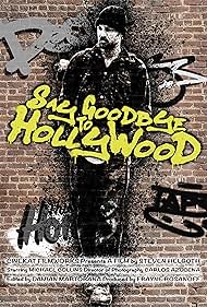 Say Goodbye to Hollywood