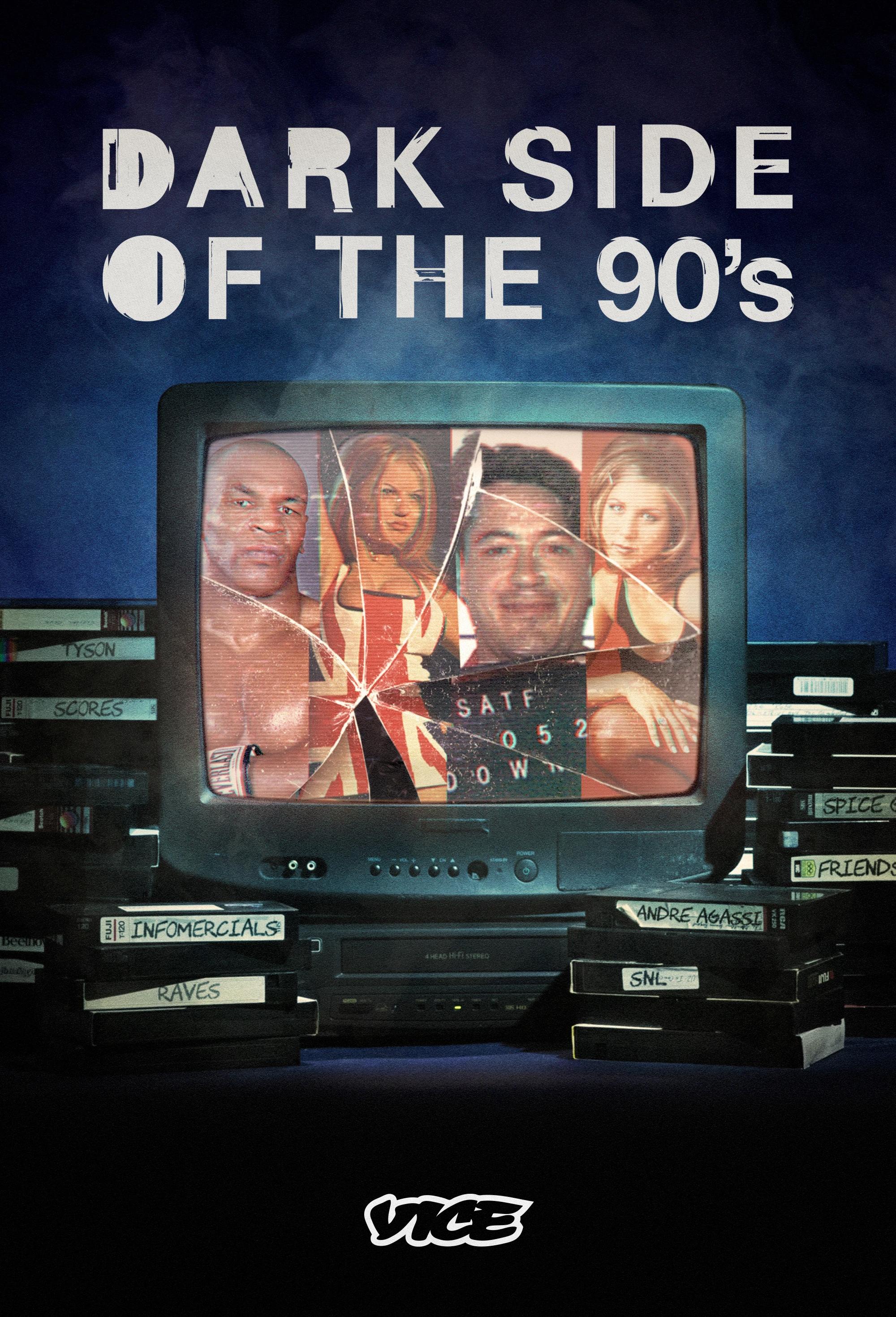 Dark Side of the '90s