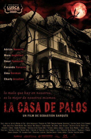 La casa de palos