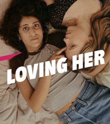 Loving Her