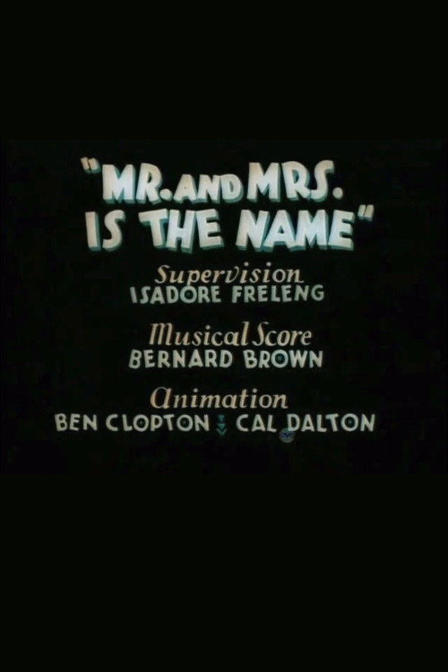 Mr. and Mrs. Is the Name